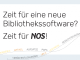 Grafik "Zeit für eine neue Bibliothekssoftware? Zeit für NOS!"